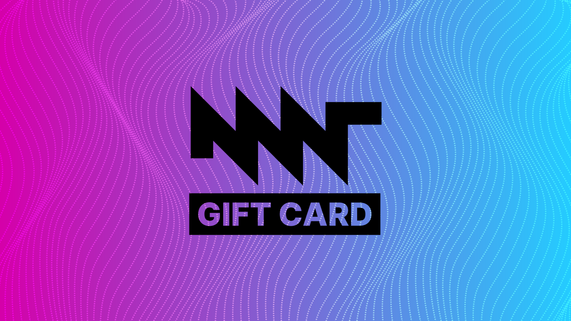 MNT Gift Card - gradient background with waves, MNT logo and voucher